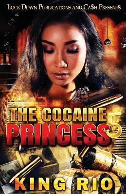 The Cocaine Princess 5 - King Rio - cover