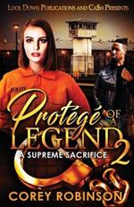 Prot?g? of a Legend 2