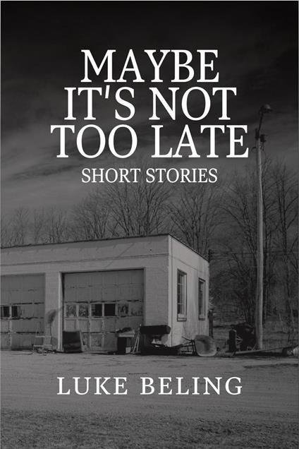 Maybe It’s Not Too Late