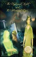 The Orphaned Artist and the Mermaid's Eyes