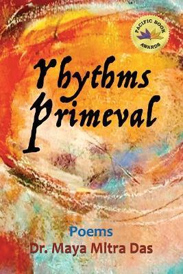 Rhythms Primeval - Maya Mitra Das - cover
