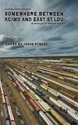 Somewhere Between KC/MO and East St. Lou - cover