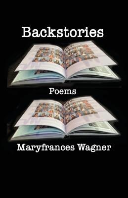 Backstories - Maryfrances Wagner - cover