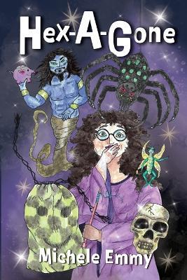 Hex-A-Gone - Michele Emmy - cover
