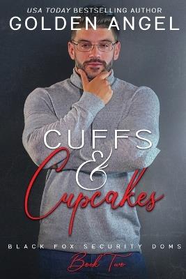 Cuffs and Cupcakes - Golden Angel - cover