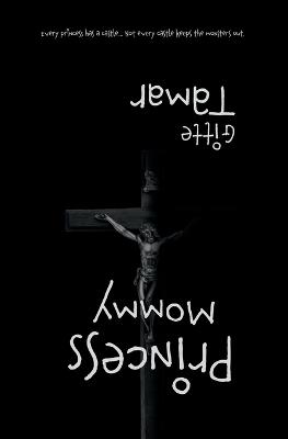 Princess Mommy - Gitte Tamar - cover