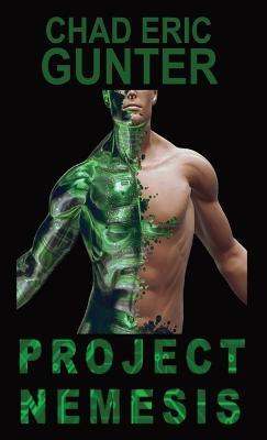 Project Nemesis - Chad E Gunter - cover