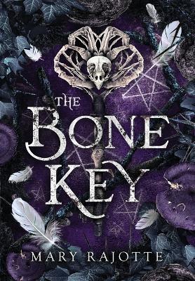 The Bone Key - Mary Rajotte - cover