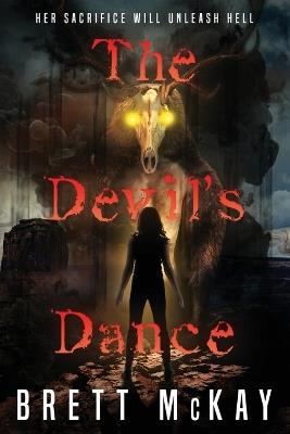 The Devil's Dance - Brett McKay - cover