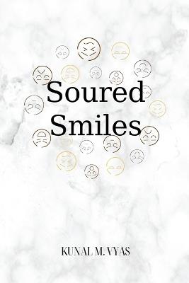 Soured Smiles - Kunal Vyas - cover