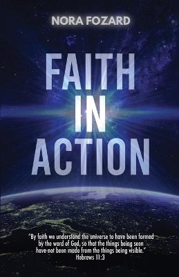 Faith In Action: Expanded and Updated for the 21st Century Church - Nora Fozard - cover