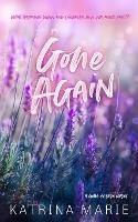 Gone Again: Special Edition - Katrina Marie - cover