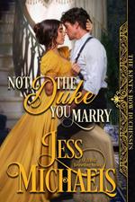 Not the Duke You Marry