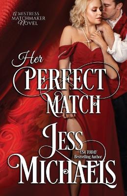 Her Perfect Match - Jess Michaels - cover