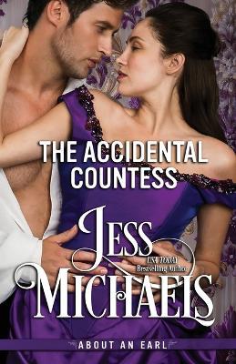 The Accidental Countess - Jess Michaels - cover