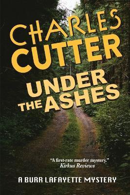 Under the Ashes: Murder and Morels - Charles Cutter - cover