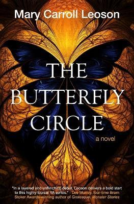 The Butterfly Circle - Mary Carroll Leoson - cover