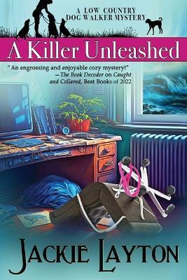 A Killer Unleashed - Jackie Layton - cover
