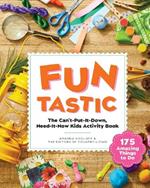 Funtastic: The Can't-Put-It-Down, Need-it-Now Activity Book