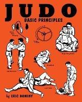 Judo: Basic Principles - Eric Dominy - cover