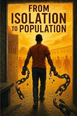 From Isolation to Population - Eric Devon Jefferson - cover