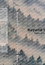 Beyond the Trees: Stories of Settlement in America