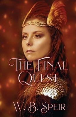 The Final Quest - W B Speir - cover