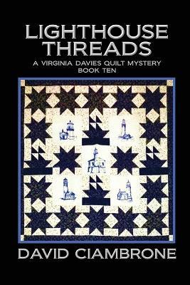 Lighthouse Threads - David Ciambrone - cover