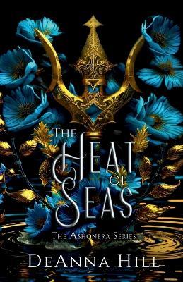 The Heat of Seas - Deanna Hill - cover