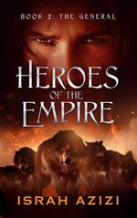 Heroes of the Empire Book 2: The General