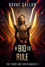 A Bid to Rule