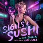 Sigils & Sushi