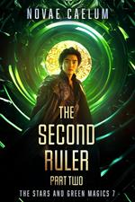 The Second Ruler Part Two