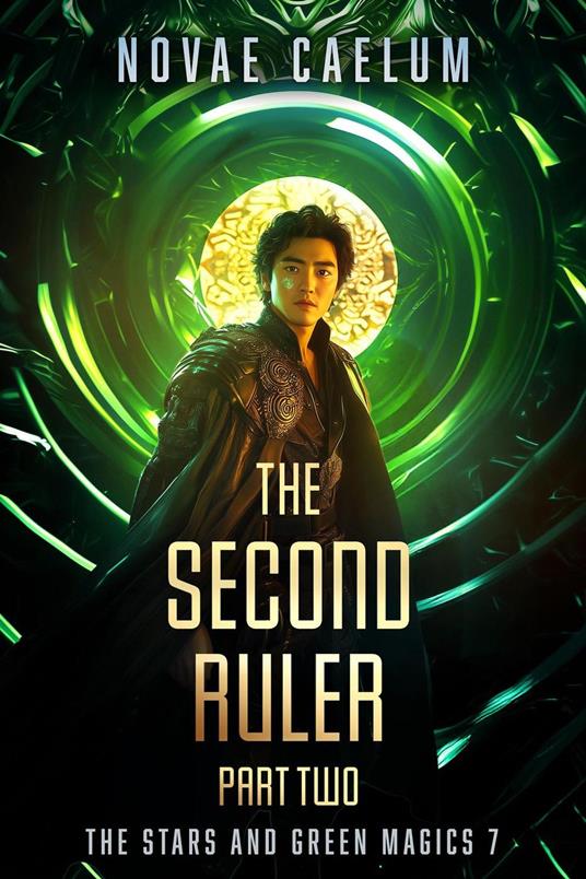 The Second Ruler Part Two