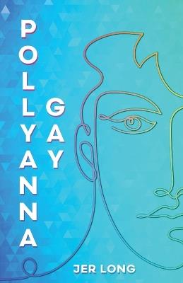 Pollyanna Gay - Jer Long - cover