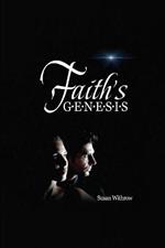 Faith's Genesis: Book 1