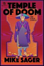 Temple of Doom: And Other Stories of Kids and Crime