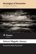 Nostalgias of November / Nostalgias de Noviembre: Poems / Poemas