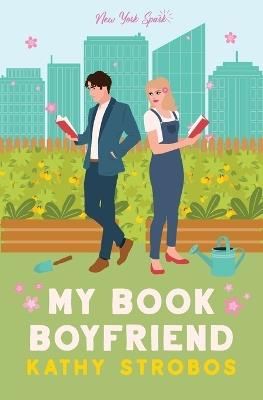 My Book Boyfriend - Kathy Strobos - cover