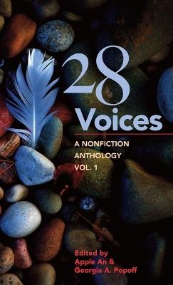 28 Voices: A Nonfiction Anthology, Vol.1 - cover