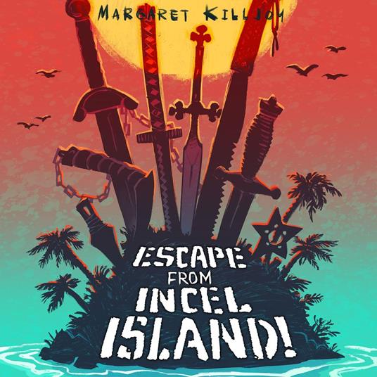 Escape from Incel Island