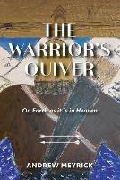 The Warrior's Quiver - Andrew Meyrick - cover