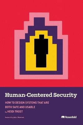 Human-Centered Security - Heidi Trost - cover