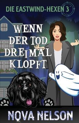 Wenn der Tod dreimal klopft - Nova Nelson - cover