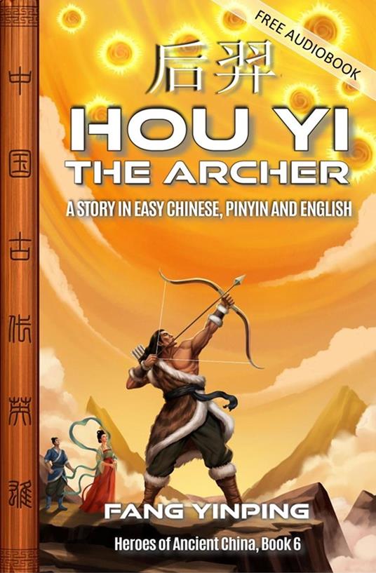 Hou Yi the Archer