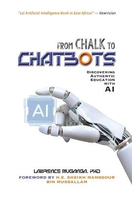 From Chalk to Chatbots: Discovering Authentic Education with AI - Lawrence Muganga - cover