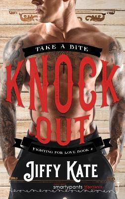 Knock Out - Smartypants Romance,Jiffy Kate - cover