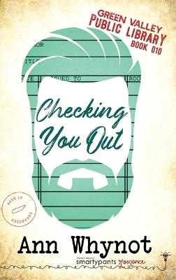 Checking You Out - Smartypants Romance,Ann Whynot - cover
