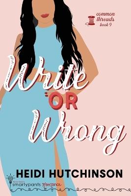 Write or Wrong - Smartypants Romance,Heidi Hutchinson - cover