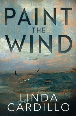 Paint the Wind - Linda Cardillo - cover